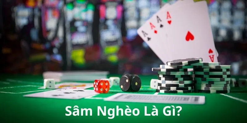 Sâm Nghèo là gì? 8DAY giải thích thuật ngữ Sâm Nghèo từ A-Z